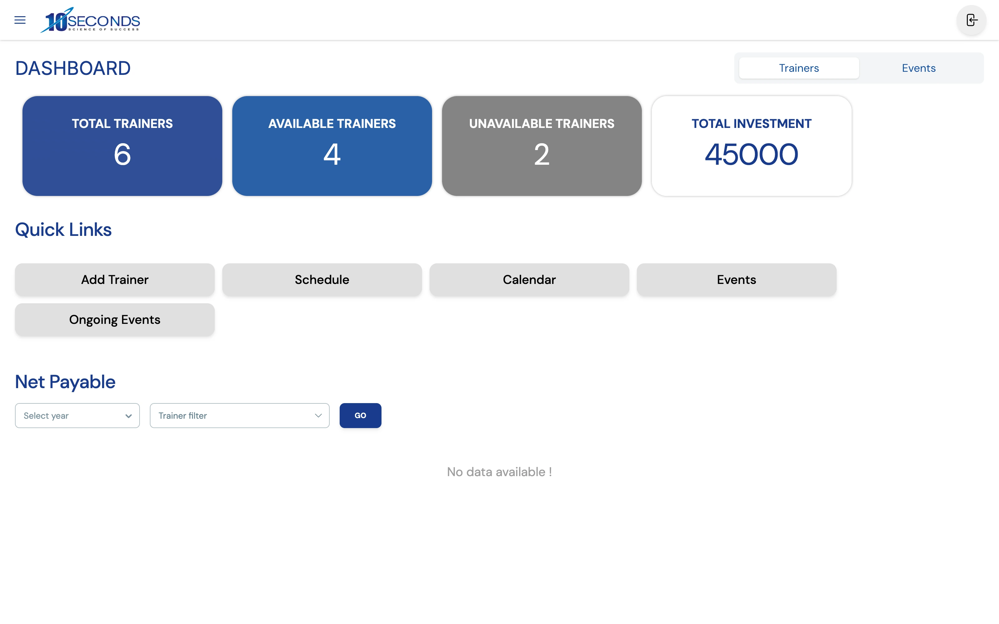 The scheduler dashboard, with trainer availability and total investment as cards above quick links and a net payable filter
