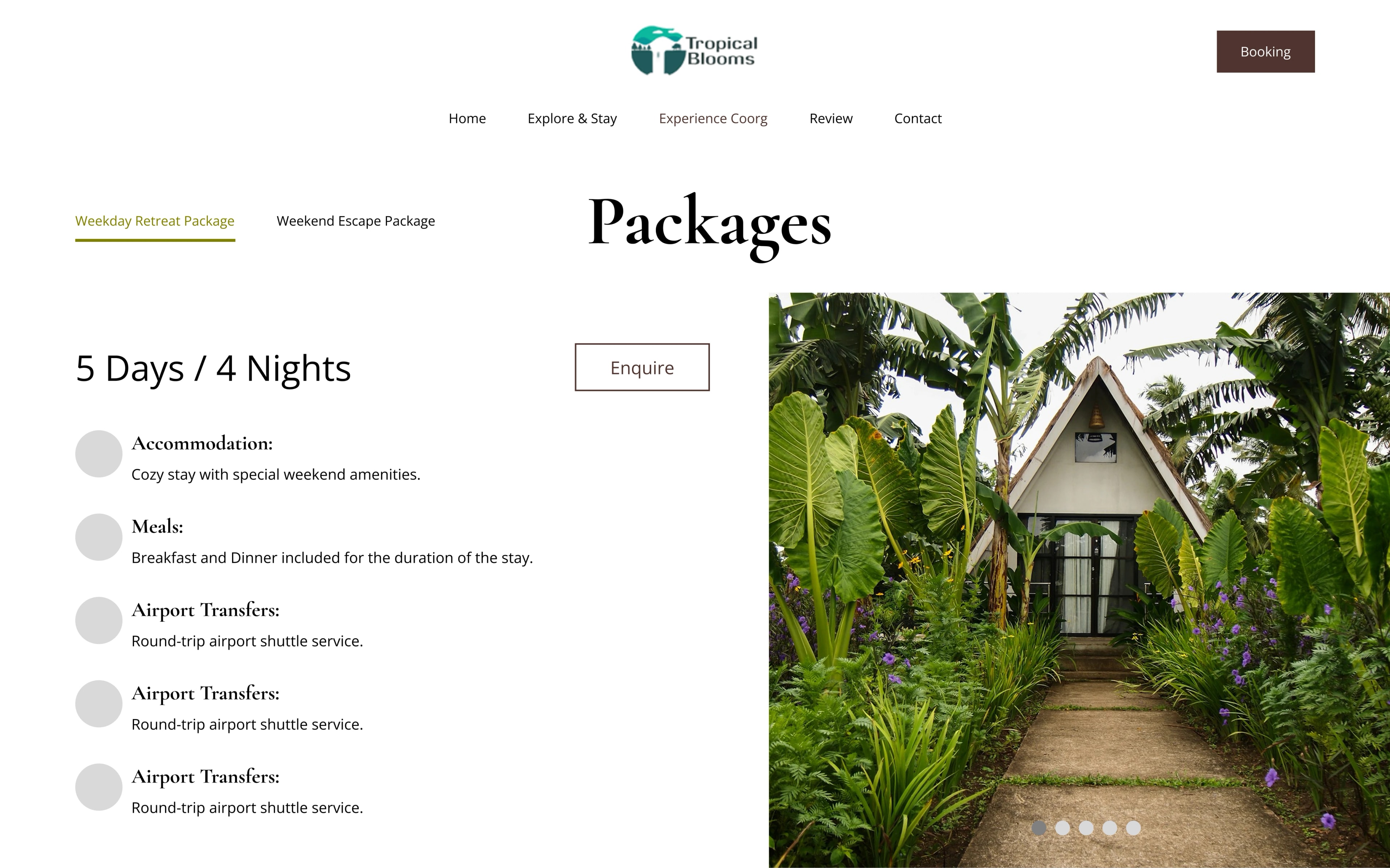 The packages screen, with weekday and weekend options as tabs, the inclusions listed and a gallery of the property alongside